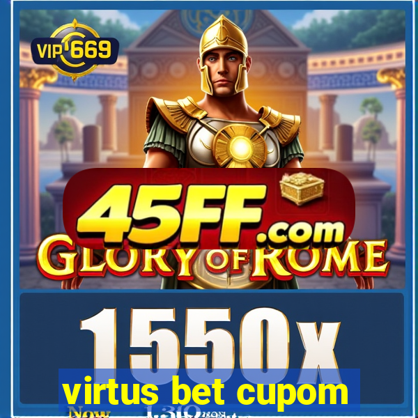 virtus bet cupom